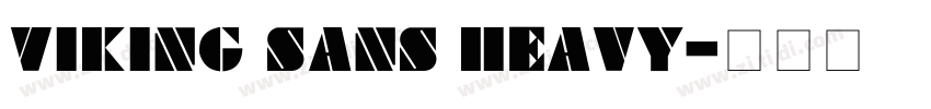 Viking Sans Heavy字体转换